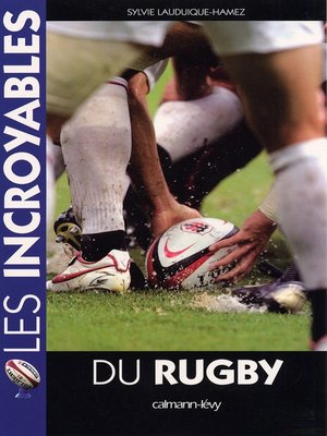 cover image of Les Incroyables du rugby